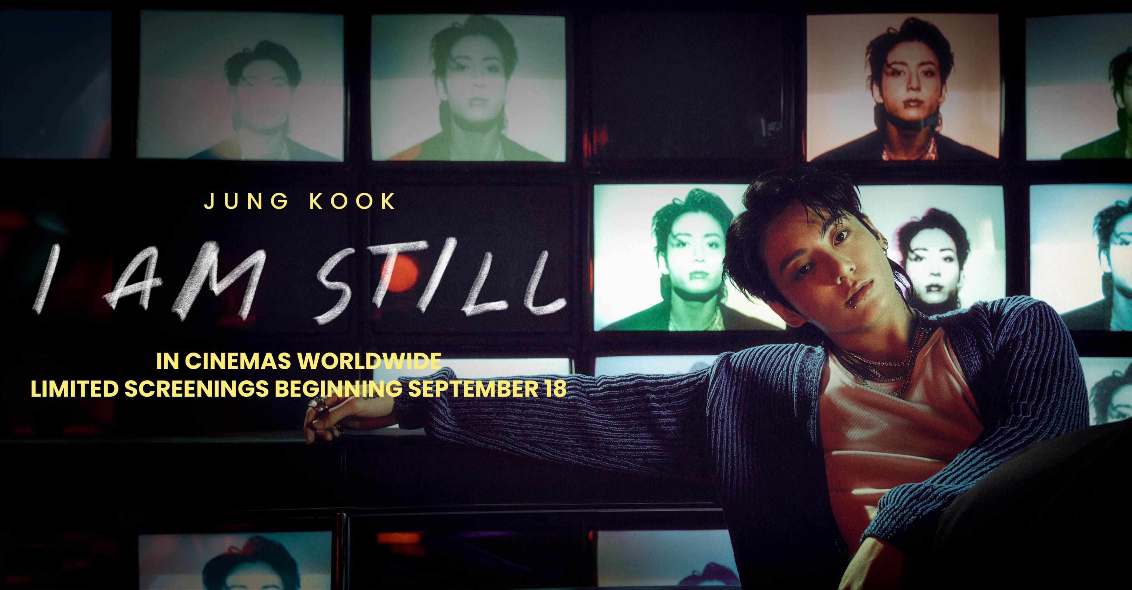 JUNG KOOK: I AM STILL